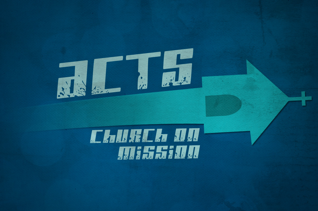 Acts: Church on Mission